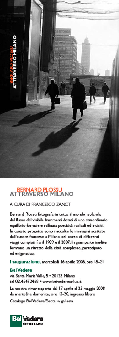 Ivitation de la galleria Bel Vedere à l’exposition Attraverso Milano de Bernard Plossu