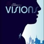 Visions - Kim Harrington